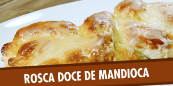 Rosca doce de mandioca