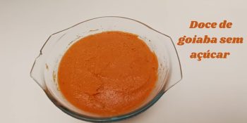 Doce de goiaba sem açúcar