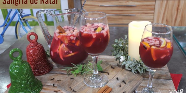 Sangria de Natal receita do drink queridinho que não pode faltar nessa data