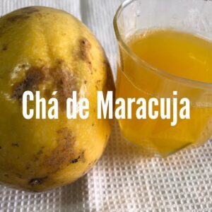 Chá de maracujá com casca e polpa receita