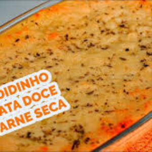Escondidinho de batata doce com charque facil simples