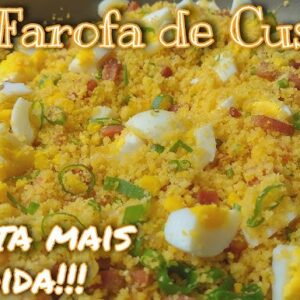 Farofa de cuscuz com ovo como preparar