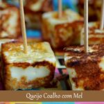 Queijo coalho no mel receita